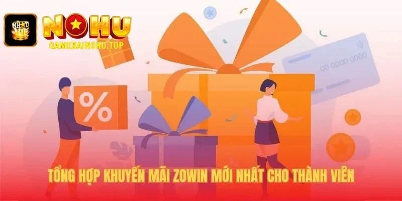 Zowin 3 Khuyến mãi nổi bật với ưu đãi thưởng nạp đầu 100%